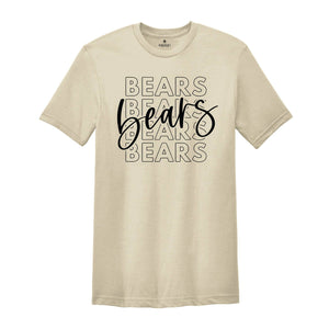 Bears Team Mascot Shirt, Bears Team Shirt, Bears Football Shirt, Bears Fan Shirt, Bears School Shirt, Bears School Spirit, Bears Team Spirit