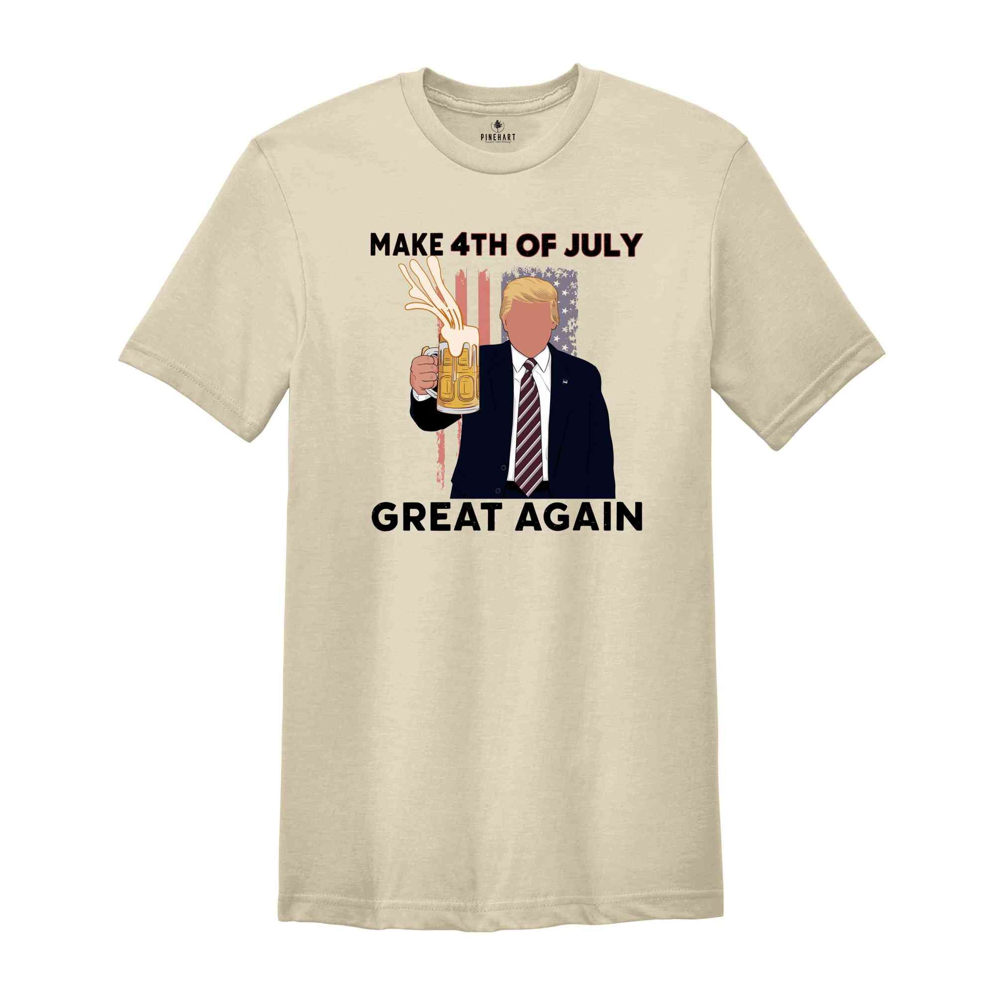 Make 4th of July Great Again Shirt, Funny 4th of July Shirt, Ultra Trump Shirt, 4th of July Trump, Funny Republican Shirt, Trump 2024 Shirt