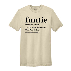 Funtie Definition Shirt, Auntie Shirts, Aunt Shirt, Mother's Day Shirt, Gift For Aunt, Aunt Birthday Shirt, Funny Aunt Shirt