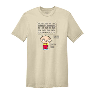 Mom Mommy Mama Momma Mooom I Love You Shirt, Funny Stewie Griffin Shirt, Mother Day Gift, Cute Gift For Mom, Funny Cartoon Shirt, Kid Gif