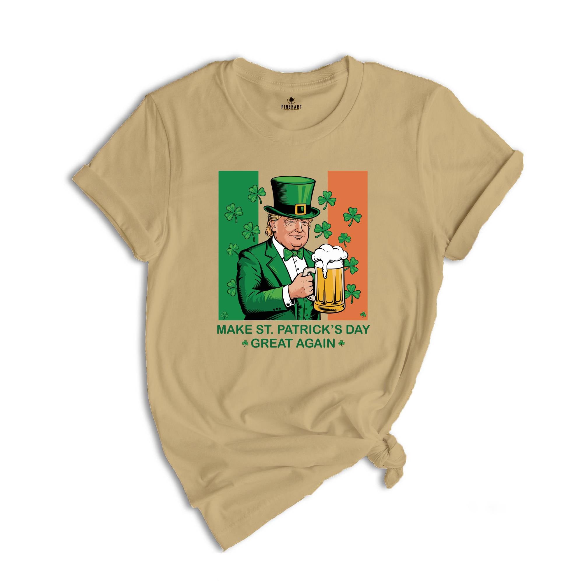 Make St. Patrick's Day Great Again Shirt, Donald Trump Shirt, Beer Shirt, Irish Day Shirt, Irish Trump Shirt, Funny St. Patty's Day Tee