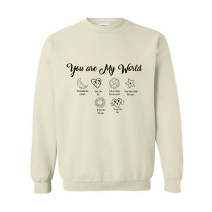 You are My World Sweater, Valentine day Sweater, love day, Handsome like a moon,Your eyes shine like stars, Funny Valetine Sweater