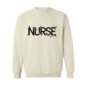 Christmas Nurse Sweatshirt, Christmas Nursing Hoodie, Nurse Life Hoodie, School Nurse Hoodie, Christmas Light Hoodie, Nurse Crew Tee