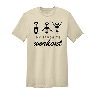 My Favorite Workout Shirt, Funny Wine Shirt, Wine Lover Gift, Workout Shirt, Cute Gym Shirt, Funny Saying Shirt