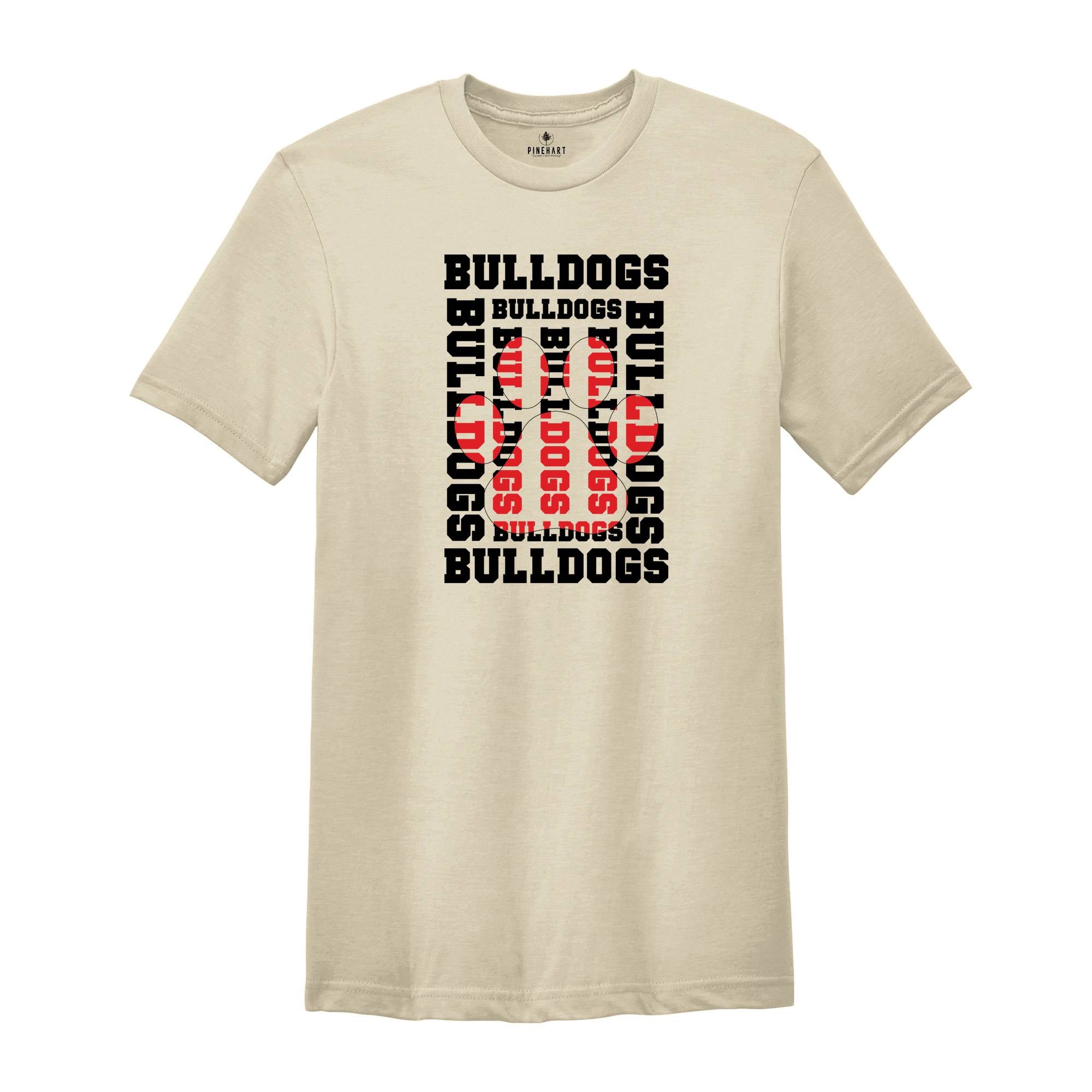 Stacked Bulldogs Paw, Bulldogs Mascot Shirt, Bulldogs Lover Shirt, Bulldogs Cheer Tee, School Spirit Shirt, Bulldogs School Team Shirt,