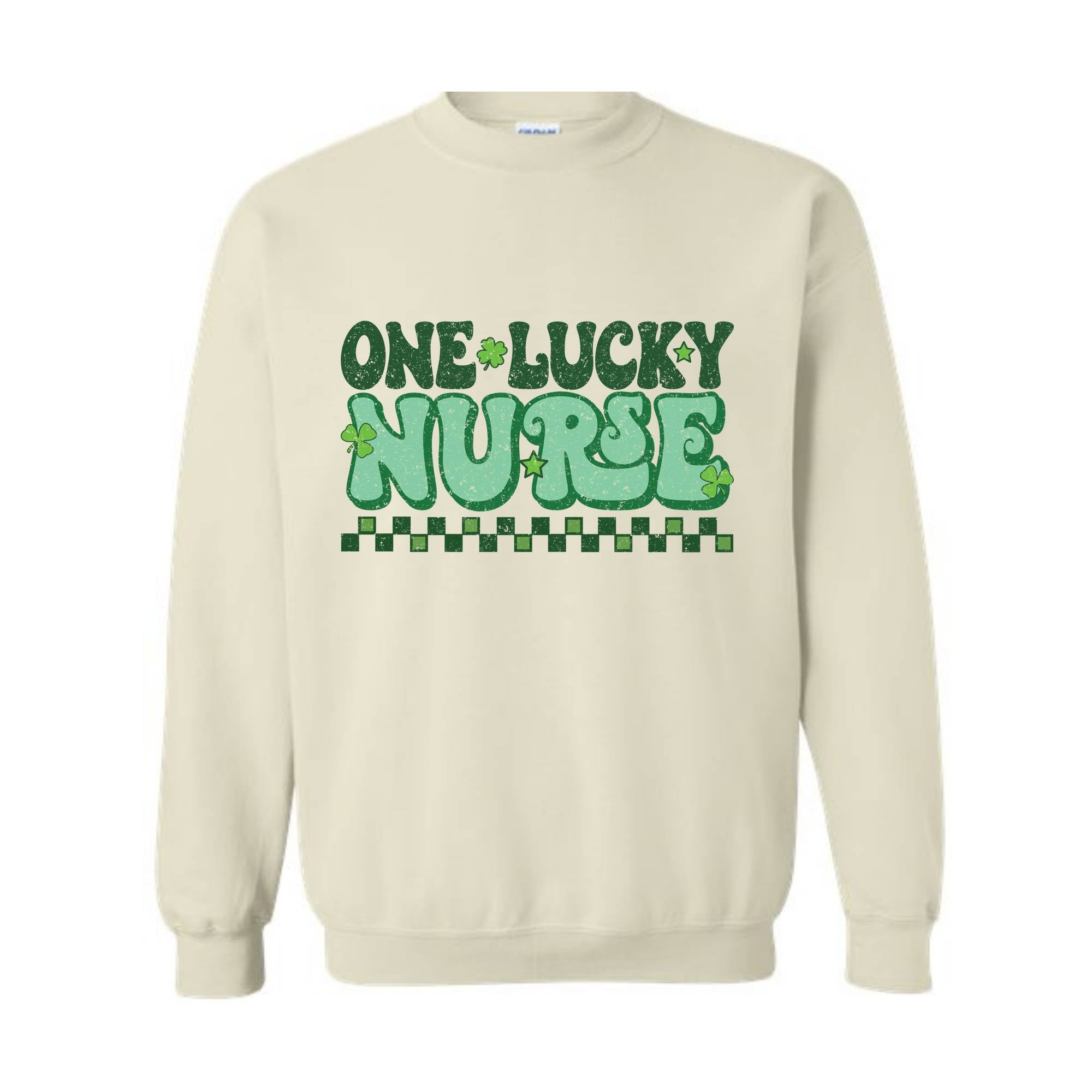 One Lucky Nurse Sweatshirt, Lucky Sweatshirt, Irish Day Sweatshirt, Nurse Sweatshirt, Shamrock Sweatshirt, Nurse St Patrick Gift