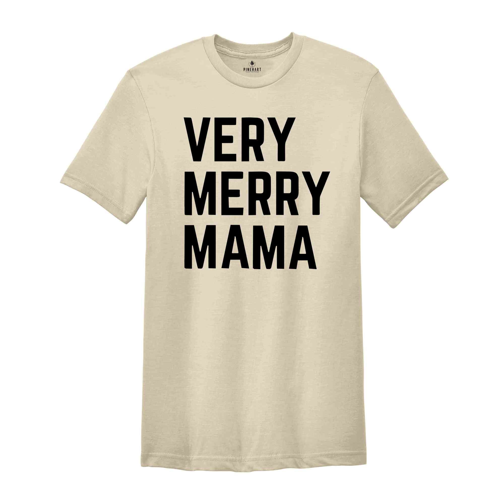 Very Merry Mama Shirt, Mama Christmas T-Shirt, Christmas 2024 Tee, Christmas Family Match