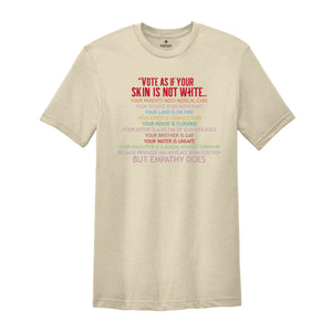 Vote As If Shirt, LGBTQ Shirt, LGBTQ Rights Shirt, Human Rights Shirt, Pride Shirt, Proud Shirt, Pride Month