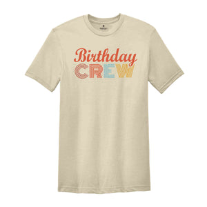 Birthday Crew Shirt, Vintage Birthday Shirt, Gift for Him, Birthday Party Shirt, Retro Birthday Shirt, Matching Group Shirt, Birthday Shirt