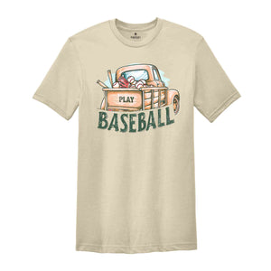 Play Baseball Shirt, Baseball Lover Shirt, Baseball Truck Shirt, Vintage Truck Shirt, Funny Baseball Shirt, Baseball Coach Shirt