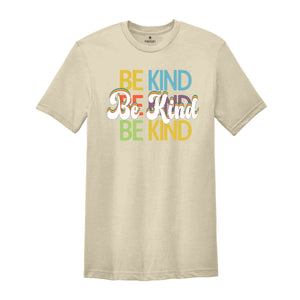 Be Kind Shirt, Positive Quote Shirt, Love shirt, Inspirational Shirt, Kind Heart T-Shirt, Gifts for Women, Kindness, Motivational Outfits