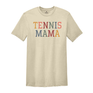 Tennis Mom Shirt, Tennis Shirt, Tennis Lover Gift, Tennis Lover, Tennis Mom, Gifts for Tennis Mom, Sport Shirt