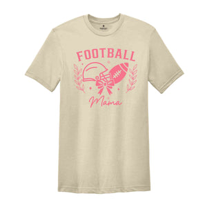 Football Mama Shirt, Football Shirt, Football Mom Gift, Gift For Mom, Game Shirt, Football Fan Shirt, Football Mom Outfit, College Football