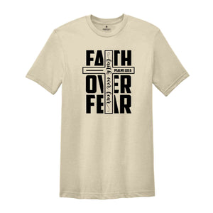 Bible Verse Shirt, Faith Over Fear Shirt, Christian Shirt, Christian Gift, Church Shirt, Religious Shirt, Faith Shirt, Jesus Shirt