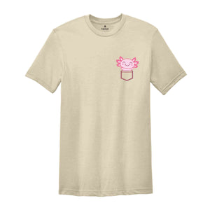 Pocket Axolotl Shirt, Axolotl Shirt, Axolotl Birthday Shirt, Axolotl Gift, Pocket Animal Shirt, Animal Lover Shirt, Cute Axolotl Shirt