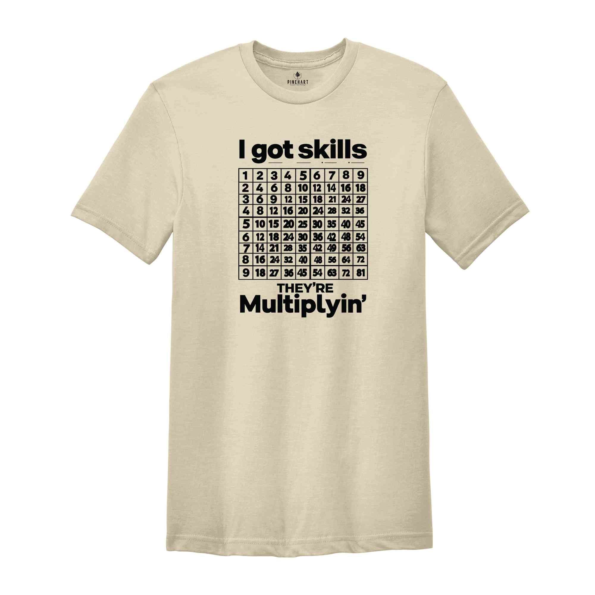 Math Teacher Shirt, Multiplying T-Shirt, Math Shirt, Funny Math Gift, Math Teacher Gift, Math Teacher Gift,Math Skills Shirt