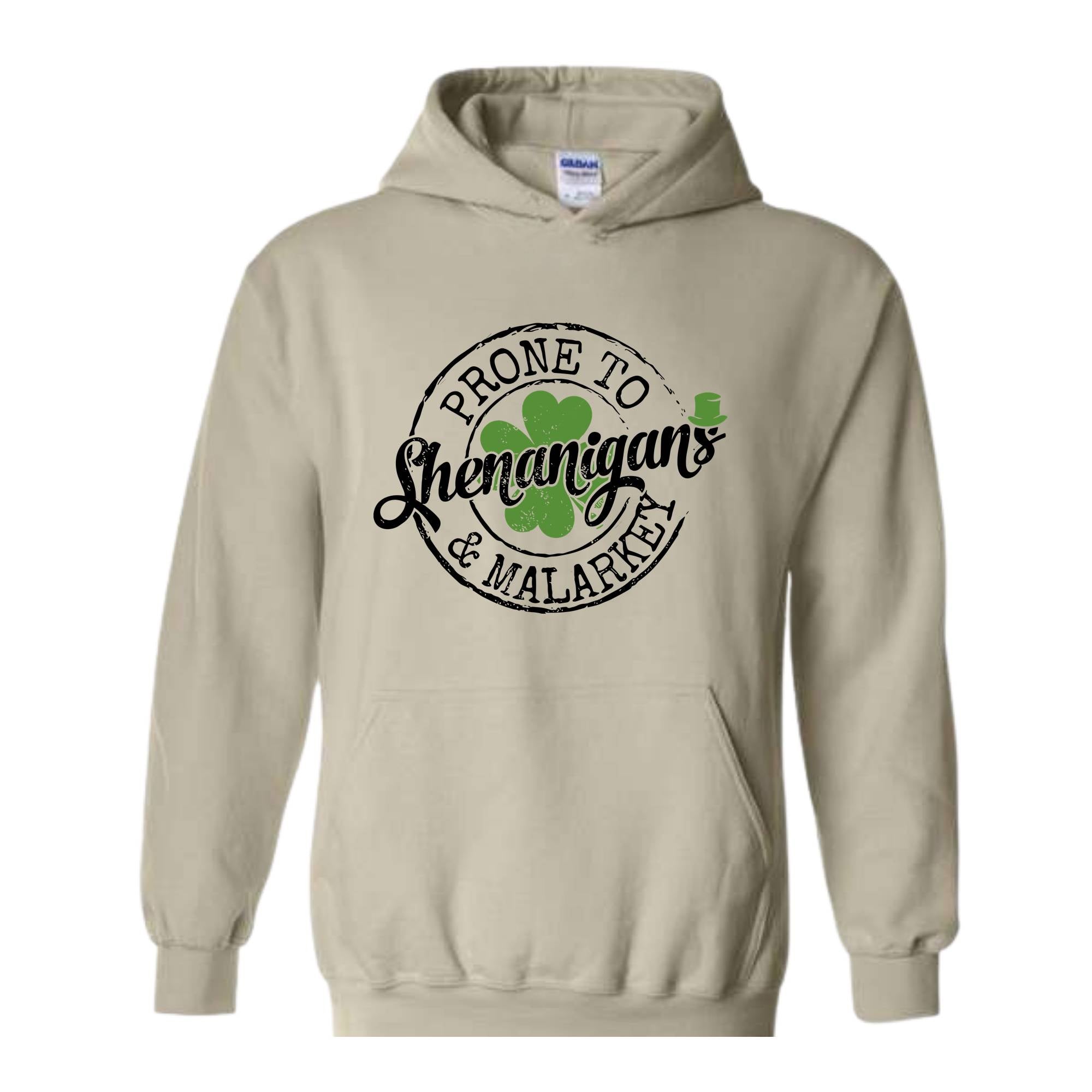 Prone To Shenanigans and Malarkey Sweatshirt, St. Patrick's Coffee Hoodie, Lucky Hoodie, Funny St Patrick's Day Hoodie, Shamrock Hoodie