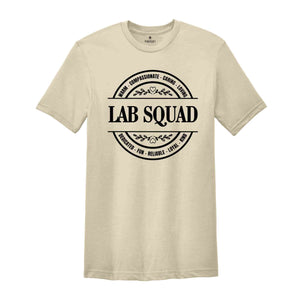 Lab Squad Shirt, Lab Staff Appreciation, Lab Worker Shirt, Technician Tech Tee, Lab Tech Shirt, Phlebotomist Gifts, Phlebotomy Shirt