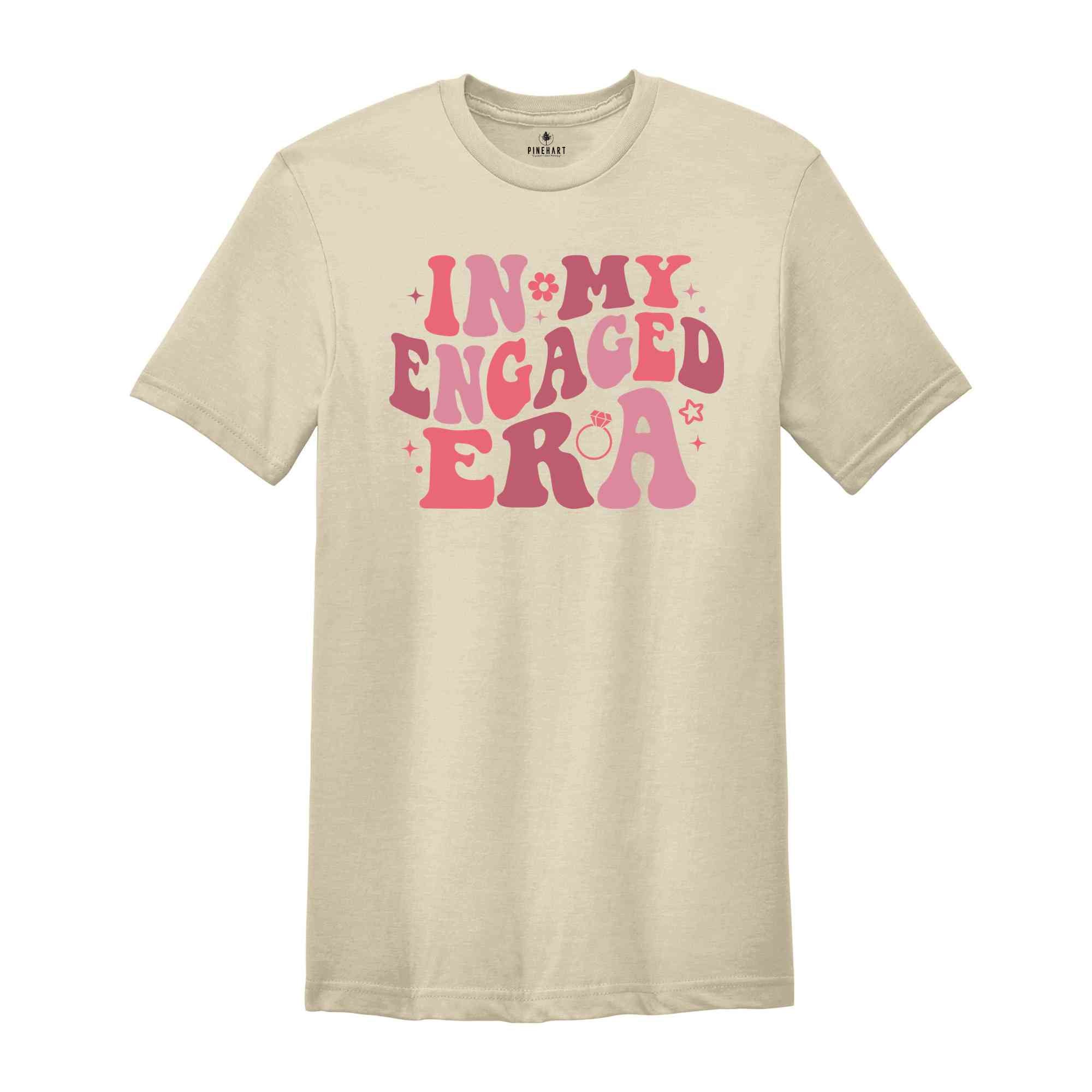 In My Engaged Era Shirt, Bridesmaid Shirt, Bridal Gift Shirt, Bachelorette Shirt, Future Mrs Shirt, Bride Crewneck, Bachelor Party Shirt