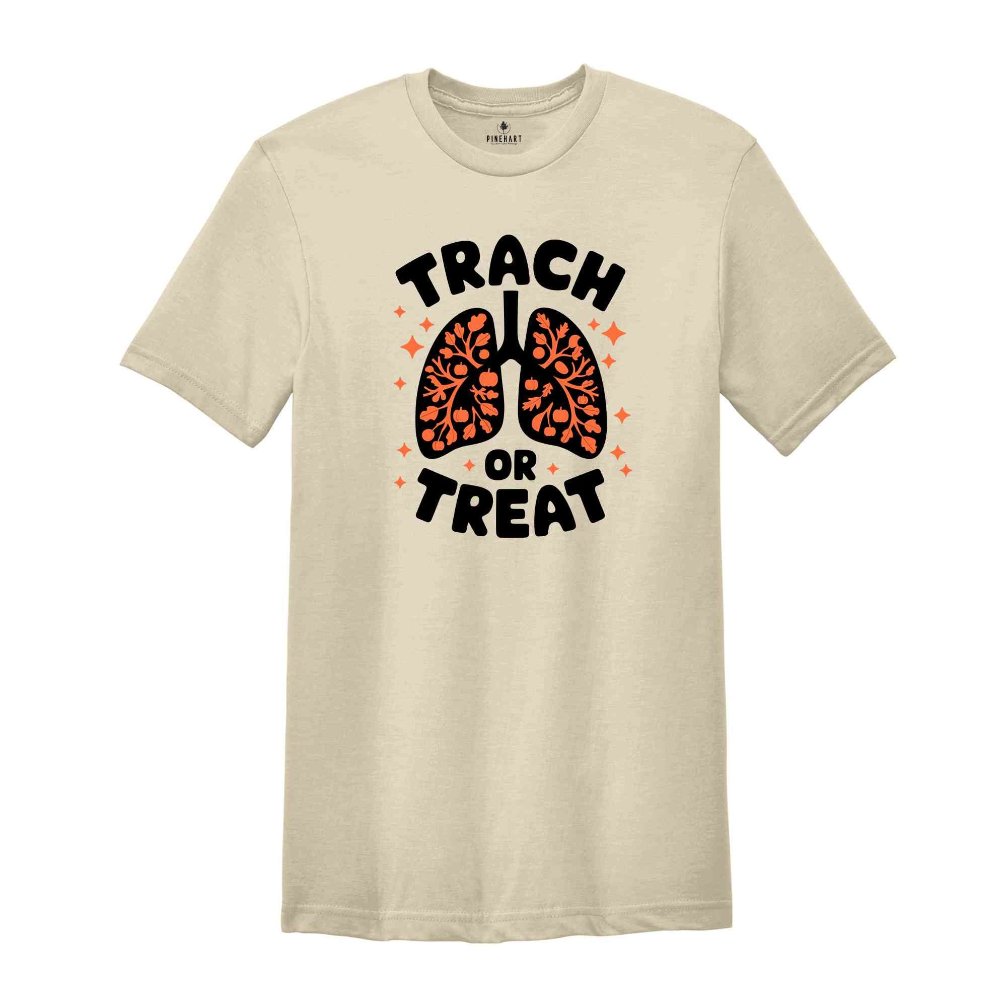 Trach Or Treat Shirt, Nurse Halloween Shirt, Funny Rt Halloween Shirt, NICU Nurse Fall Shirt, Halloween Gift, Spooky Season