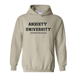 Anxiety University Sweatshirt, Anxiety University Honors Program Sweatshirt, Anxiety Sweater, Mental Health Apparel