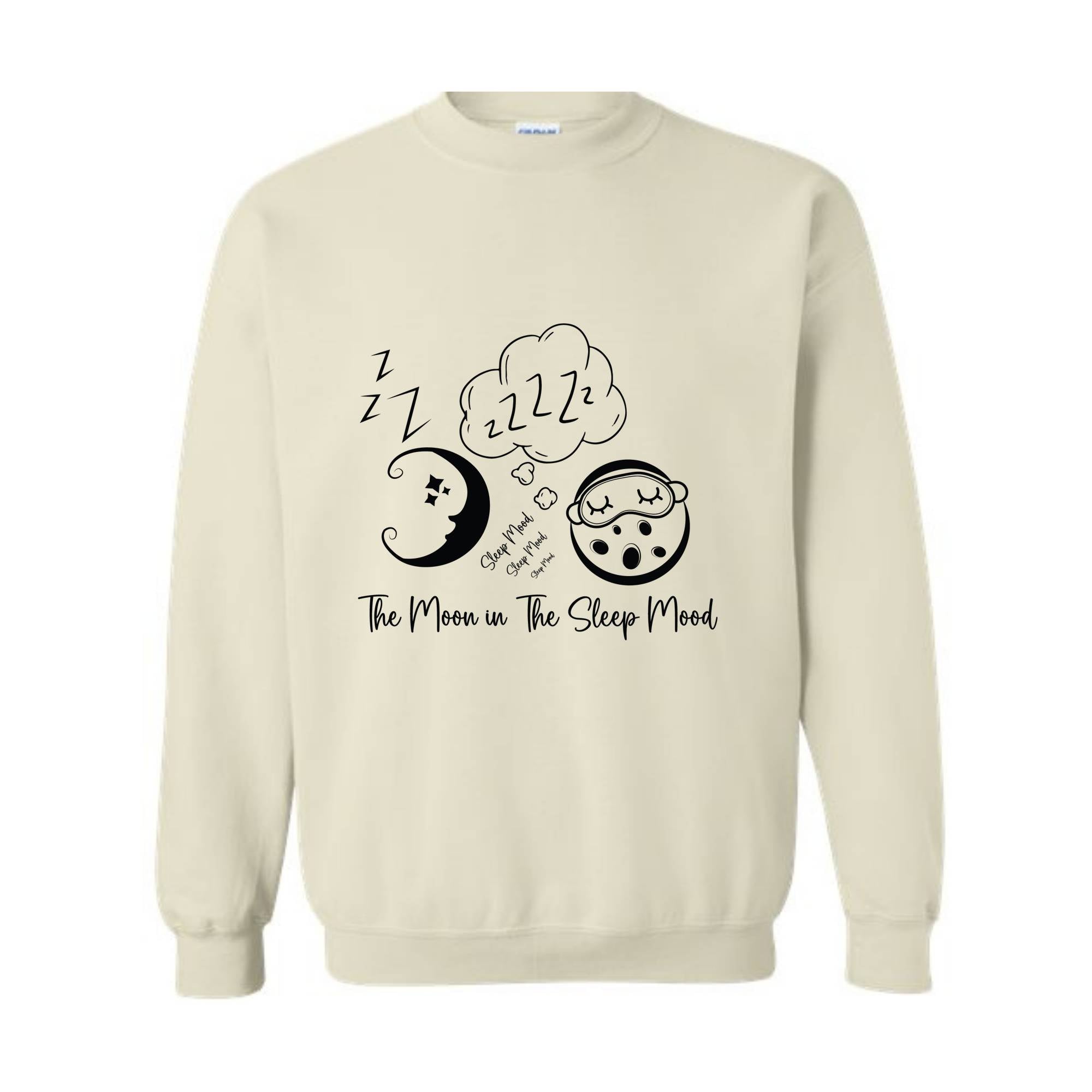 The Moon in The Sleep Mood, Moon Sweater, Good Evening Sweatshirt, Trendy Sweatshirt, Sarcastic Sweater, Funny Sweatshirt