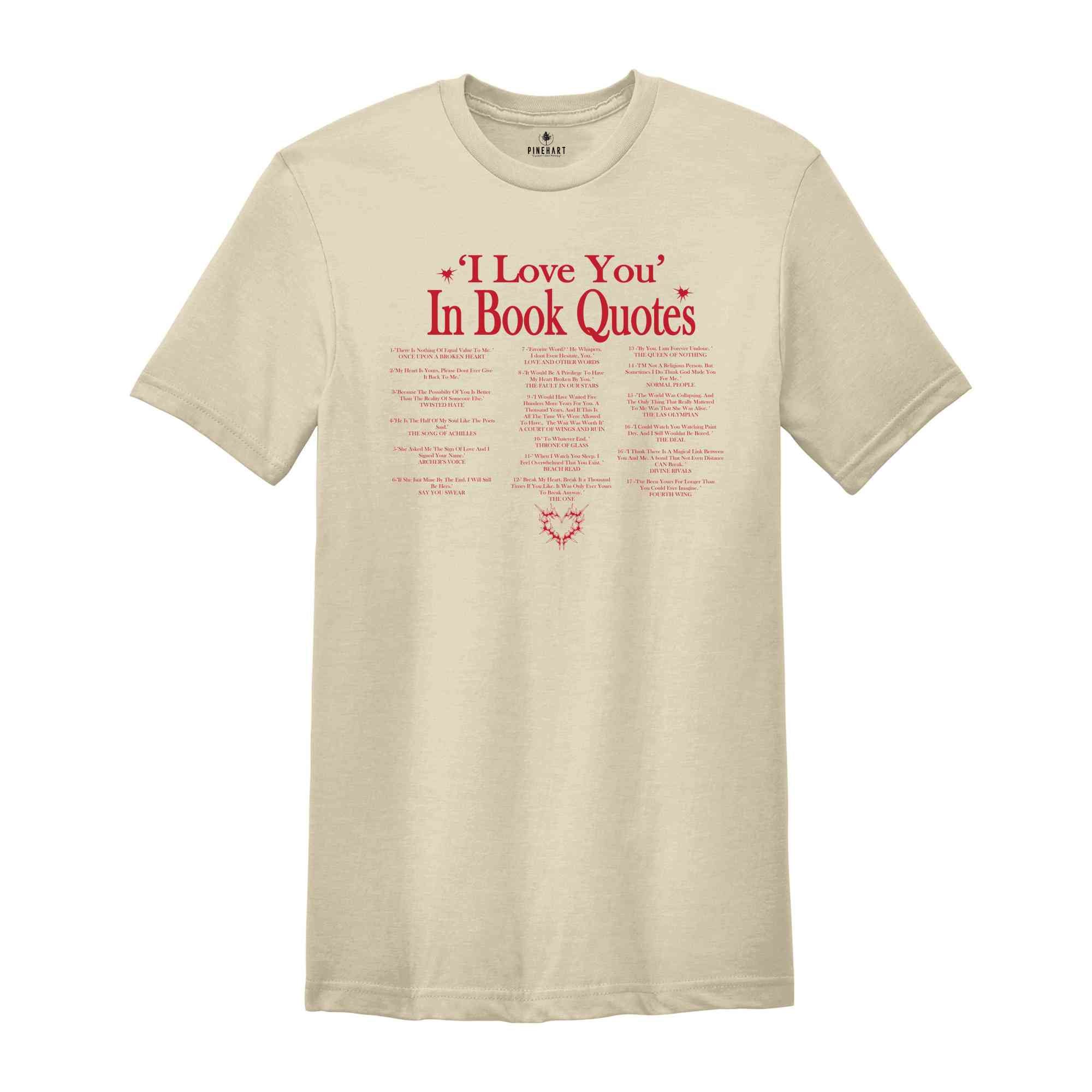 Different Ways To Say I Love You In Book Quotes Shirt, Booktok Shirt, Trendy Shirts, Bookish Shirt, I Love You Shirt