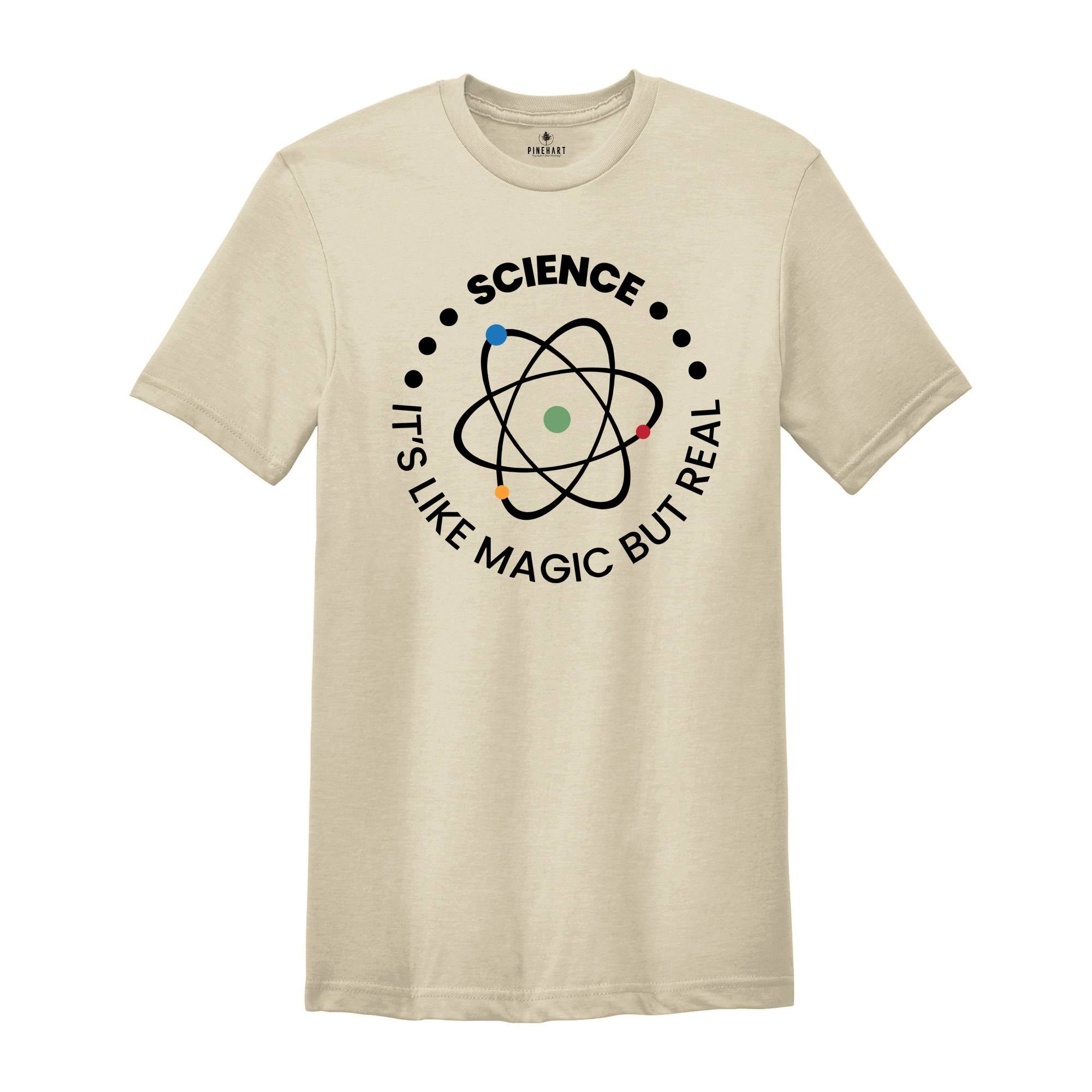 Science It's Like Magic But Real Shirt, Science Teacher Shirt, Gift for Science Lover, Science Cross Shirt, Science T-Shirt