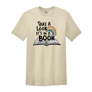 Take a Look it's in a Book Shirt, Bookworm Shirt, Reading Shirt, Introvert Tee, Gift For Book Lover, Book Lover Tee,