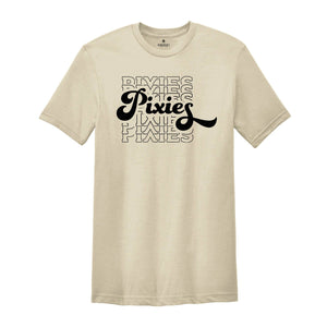 Team Mascot Shirt, Pixies Mascot Shirt, Pixies Team Spirit Shirt, Pixies Fan Shirt, Pixies School Shirt, Pixies School Spirit