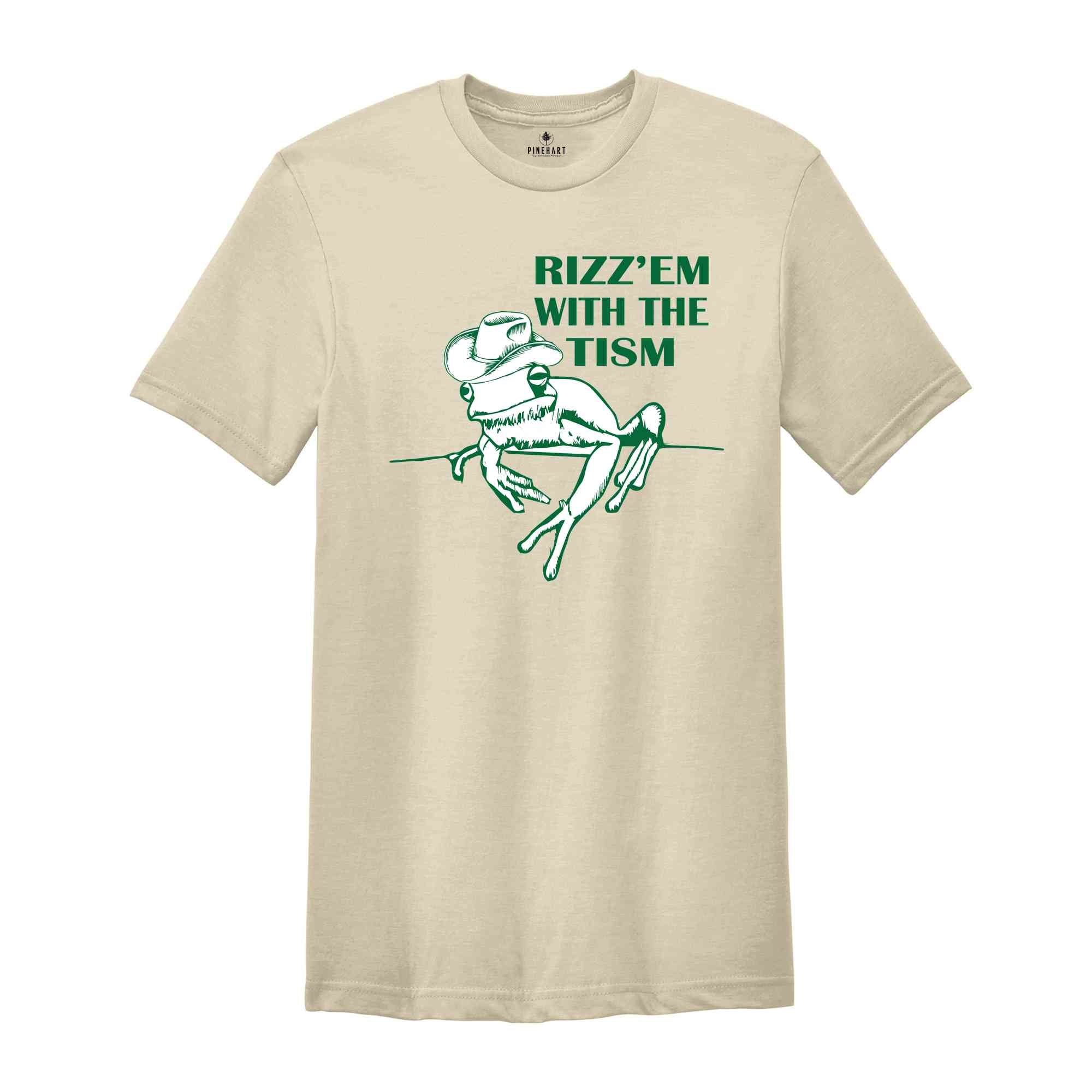 Rizzem With The Tism Funny Frog Shirt, Down Syndrome Awareness Shirt, Retro Funny Frog Shirt, Frog Meme Shirt