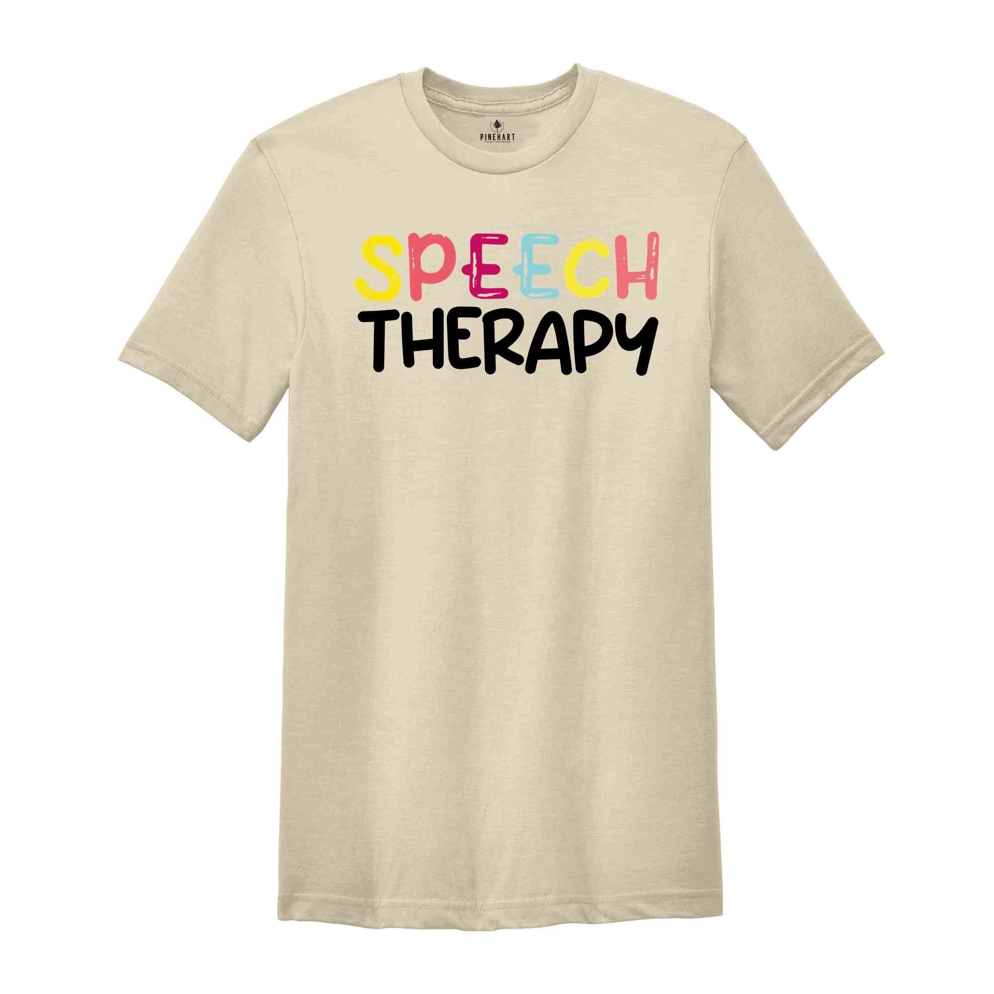 Speech Therapy Shirt, Speech Language Pathologist, Cute Speech Therapist Shirt, SLP Shirt, Speech Therapy Shirt, Speech Language Gift