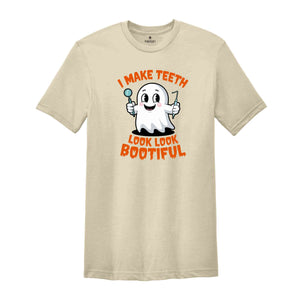 I Make Teeth Look Bootiful Shirt, Funny Dental Shirt, Assistant Tech Halloween Shirt, Gift For Dental Shirt, Trick or Teeth Shirt