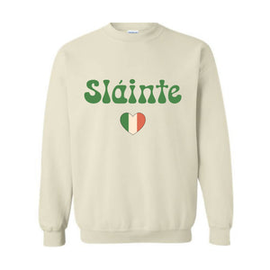 Slainte Sweatshirt, Luck of the Irish, Irish Sweatshirt, Irish Clothing, St Patrick's Day Sweatshirt, Lucky Sweatshirt, Womens St Patricks