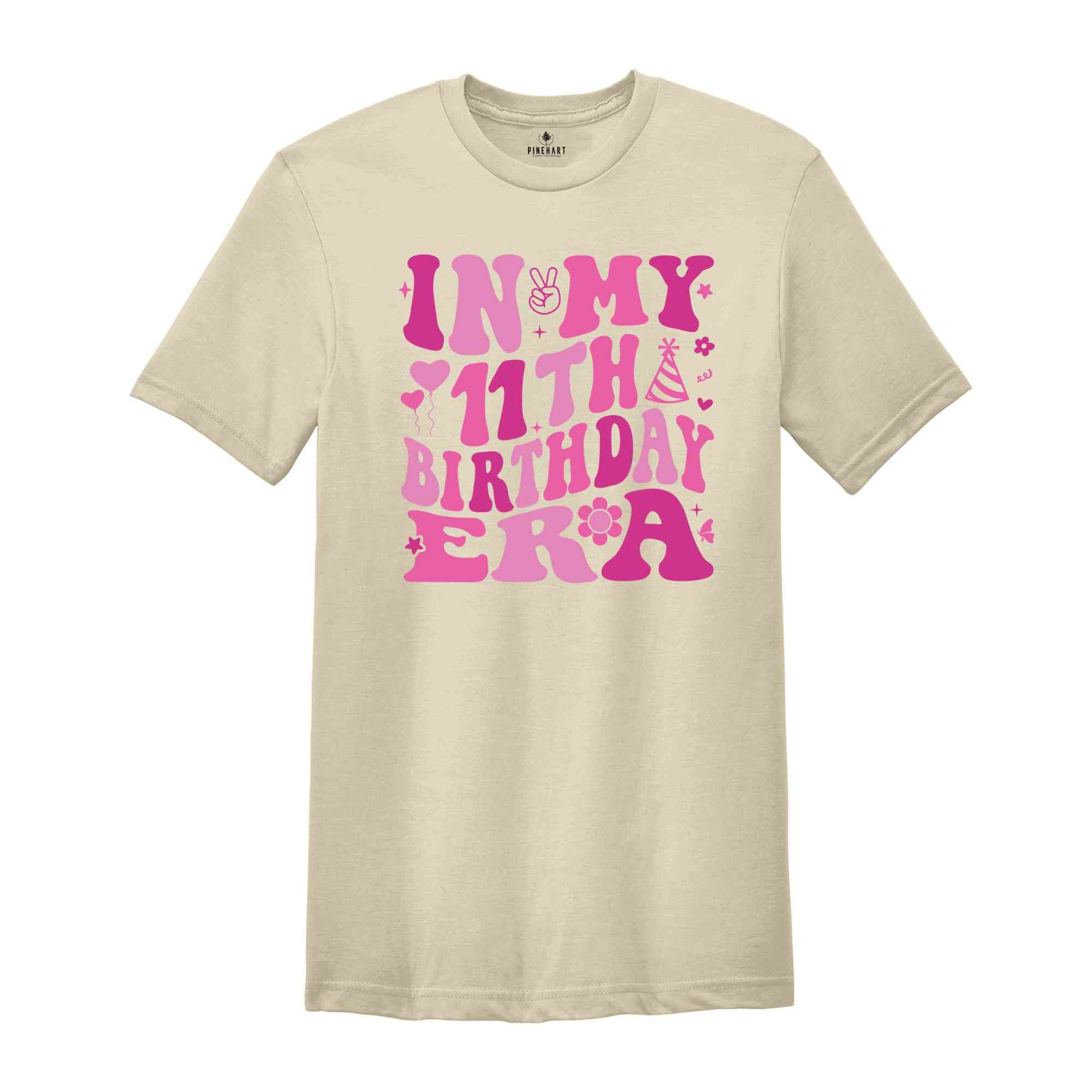 In My 11th Birthday Era Shirt, Birthday Girl Shirt, Cute Birthday Shirt, Kids Birthday Shirt, Eleven Year Old Shirt, Birthday Party Shirt