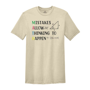 Mistakes Allow Thinking to Happen Shirt, Funny Teacher Gift, Kindergarten Teacher Tee, Math Lover Shirt, Prek Shirt, Teacher Gift