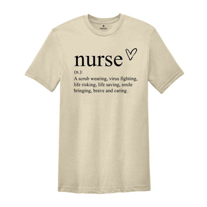 Nurse Definition Shirt, Nursing School Shirt, Nursing Gift, Cute Nurse Shirt, Nurse Appreciation Shirt, Gift For Nurse