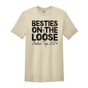 Besties On The Loose Shirt, Besties Trip Shirt, Gift For Bestie, Girls Vacation Shirt, Girls Trip 2024 Shirt, Cousins Trip Vacation Shirt