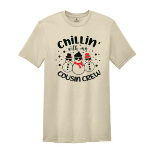 Chillin With My Cousin Crew, Cousin Crew Tee, Cousin Matching Shirt, Christmas Gift, Holiday Shirt, 2021 Christmas