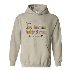 Tiny Human Behind Me You Are So Very Loved Sweatshirt, Teacher Sweatshirt, Cute Teacher Hoodie, Teacher Appreciation, Teacher Outfit