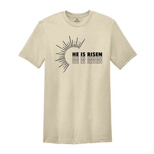 He is Risen Shirt, Religious Jesus Shirt, Easter Shirt, Christian Shirt, Faith Shirt, Trendy Easter Shirt