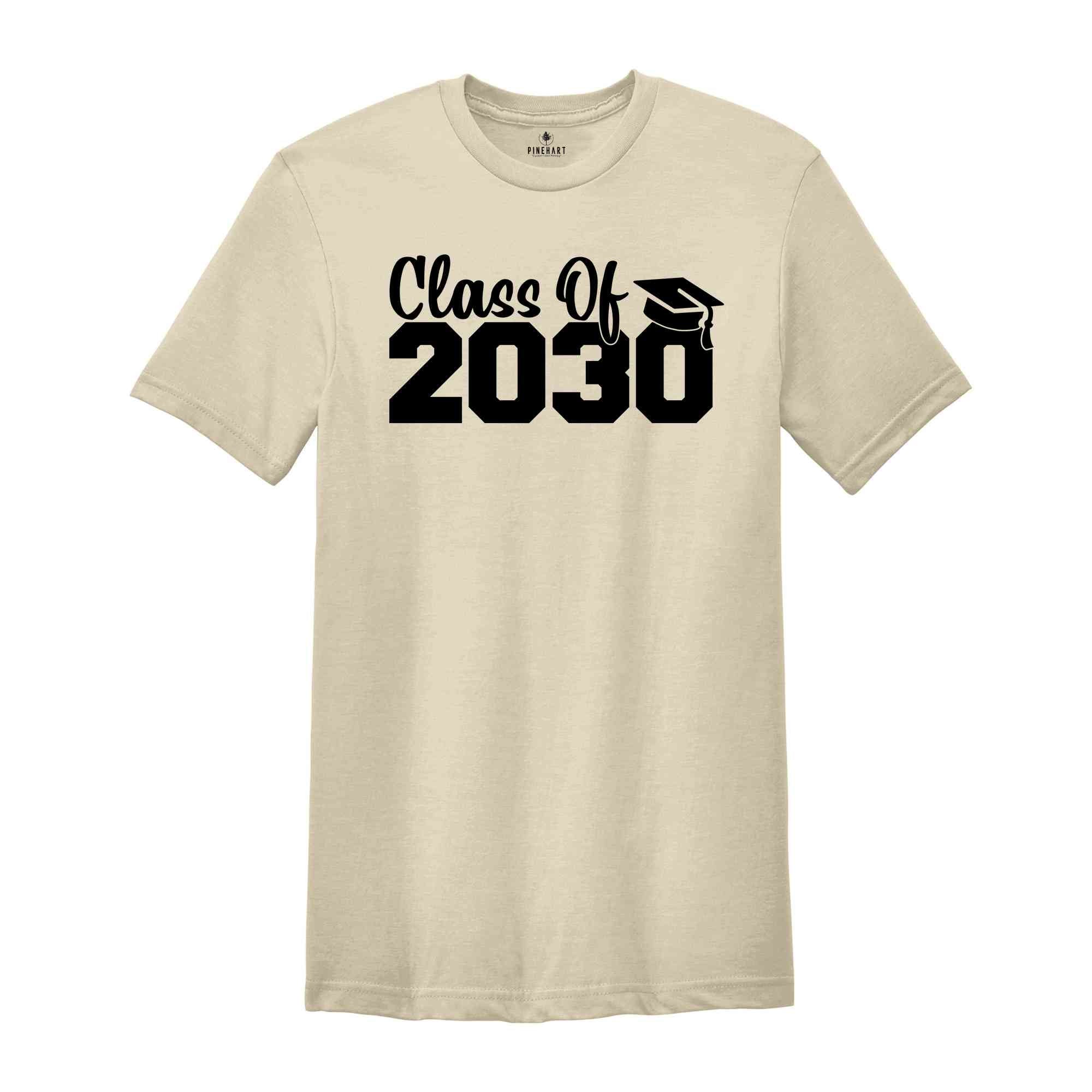 Class of 2030 Shirt, Growing Up Shirt, School Shirt, Graduation Gift, 2030 Shirt, Last Day Of School, Class of 2030, Class Of 2030 Tee