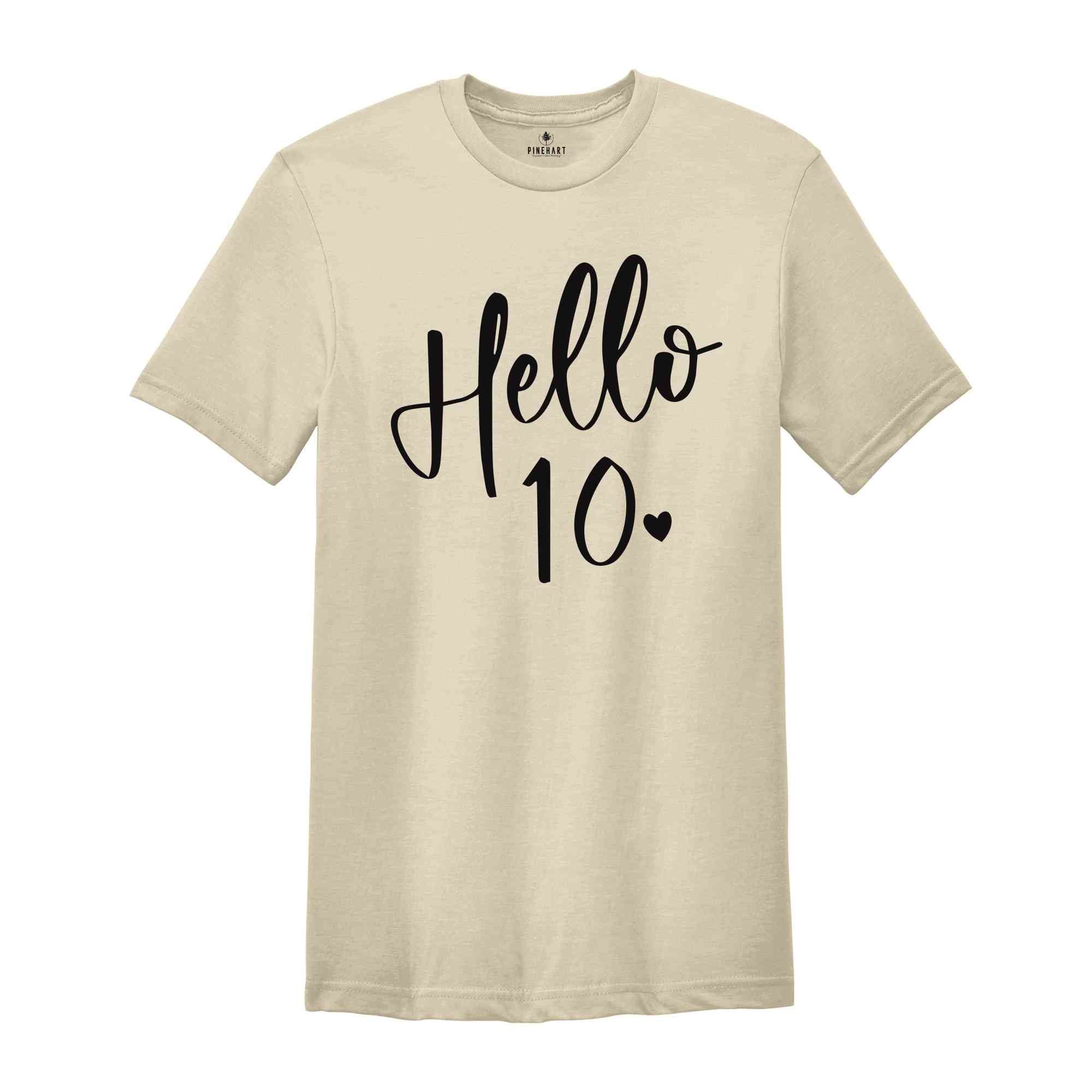 10th Birthday Shirt, Hello 10 Shirt, Ten Birthday Shirt, Tenth Birthday T-shirt, Born 2012 Shirt, 10th Birthday Gift, 10th Birthday Sweater