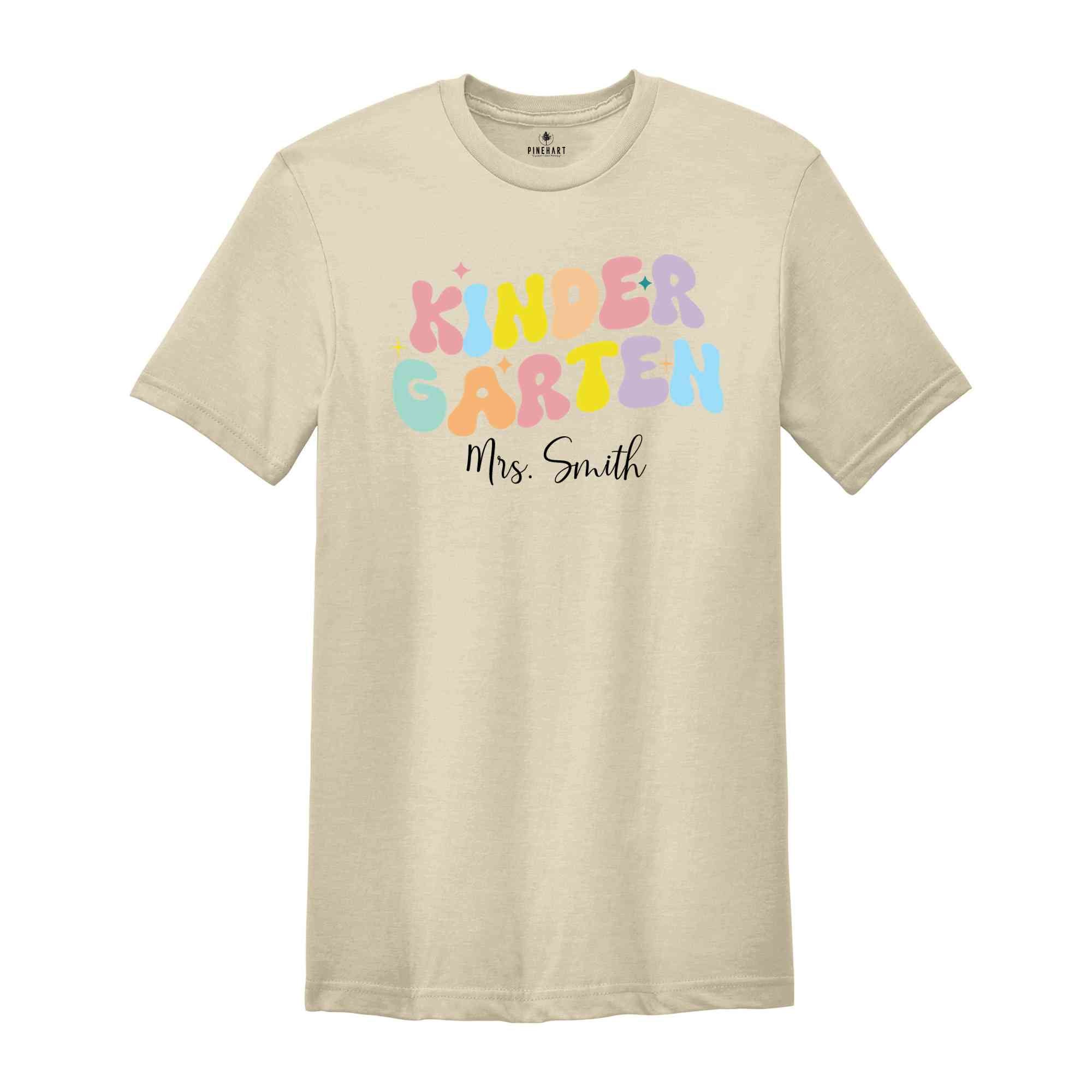 Custom Kindergarten Teacher Shirt, Personalized Kindergarten Team Shirts, Back to School Shirts, Kinder Garten Squad Tshirt