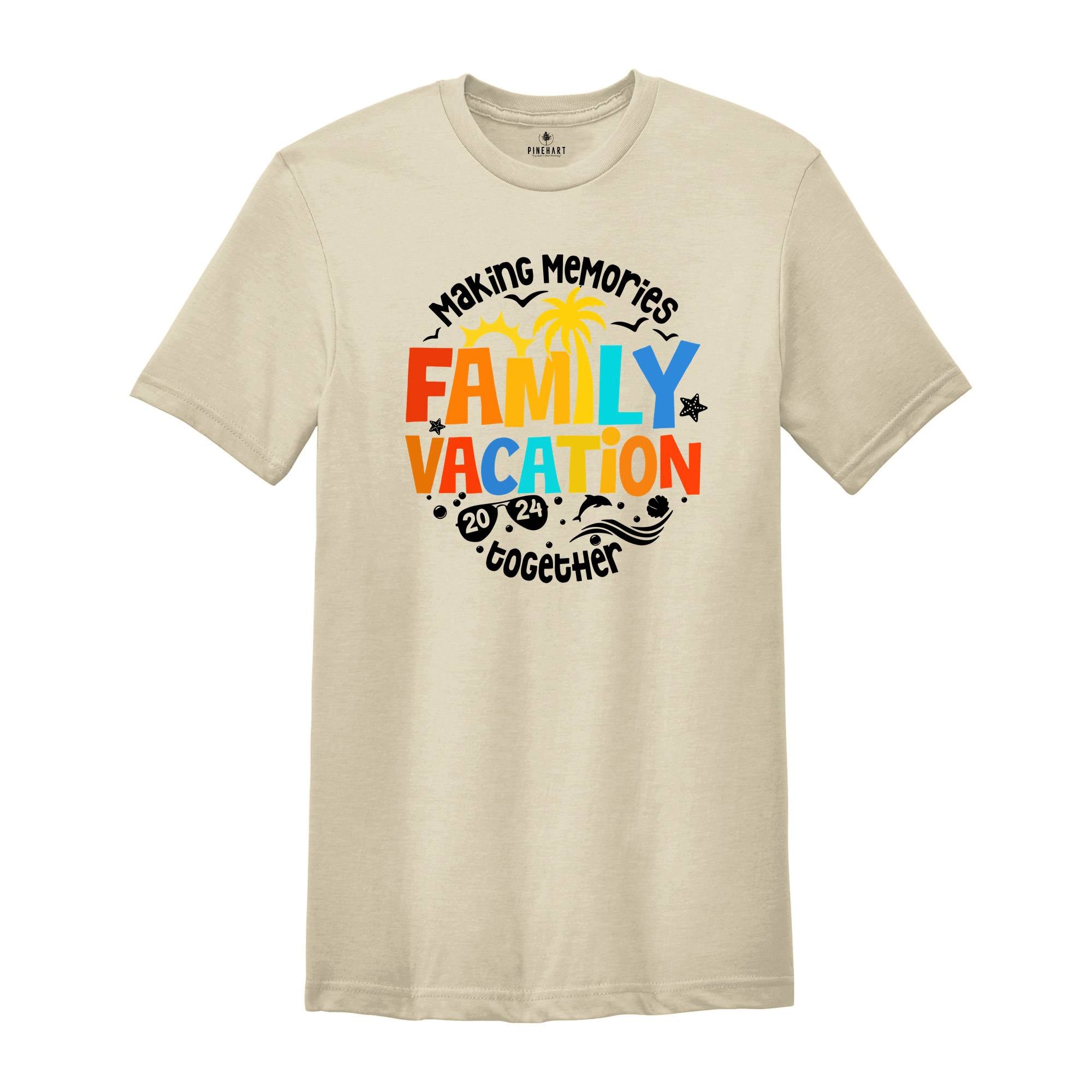 Family Vacation Shirt, Cute Family Matching Shirt, Family Trip T-Shirt, Family Vacation Gift Tee, Summer Vacation Shirts, Making Memories