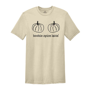 Boobie Spice Latte Shirt, Halloween Mama Shirt, Mama Shirt, Thanksgiving Mama Shirt, Pumpkin Boobie Tee, Funny Pumpkin Shirt