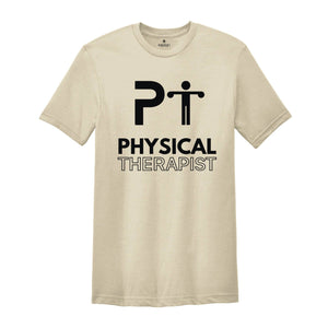 Physical Therapist Shirt, PT Life T-Shirt, Gift For Therapist, Pta Shirt, Pt Graduation Gift, Pt , Therapy Assistant