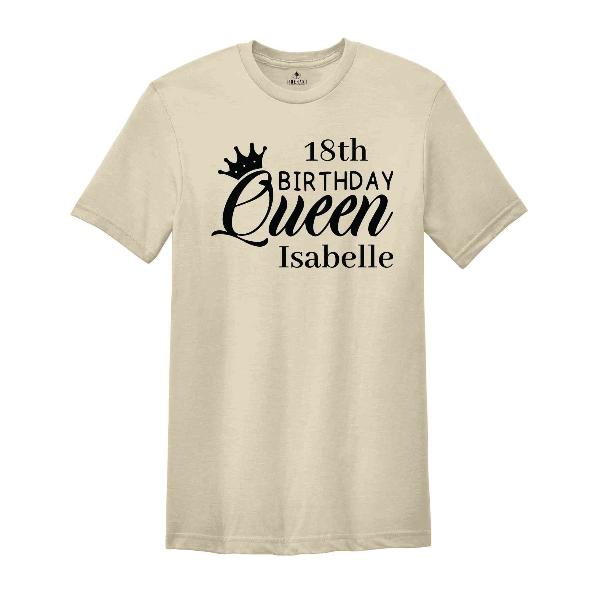 Personalized Name 18th Birthday Queen Shirt, Birthday Party Shirt, 18th Birthday Gift, Daughter Birthday Party Shirt, Birthday Shirt