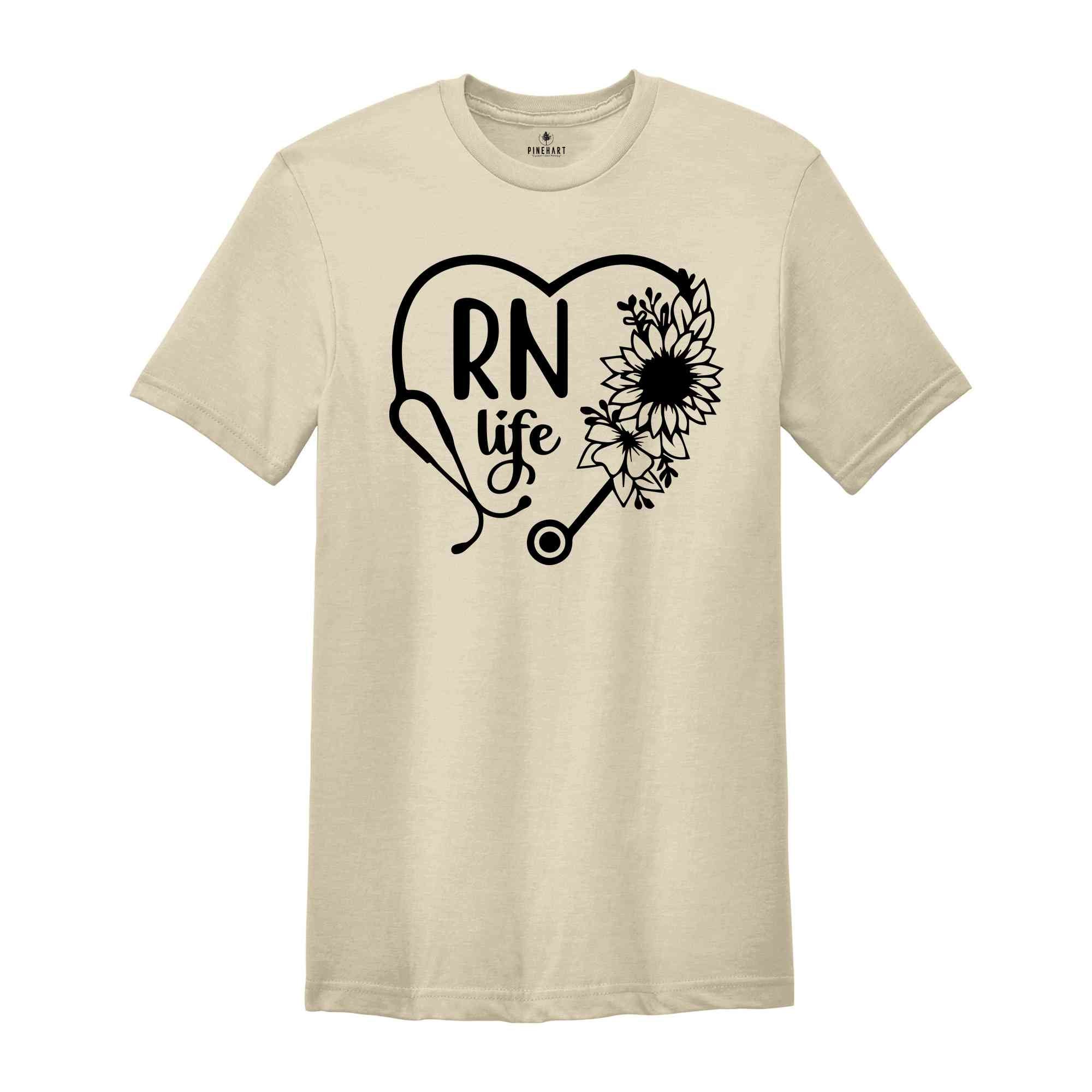 RN Life T-Shirt, Registered Nurse Shirt, Nurse Week, Registered Nurse Apparel, Nurse Gifts, Nurse Week Outfit