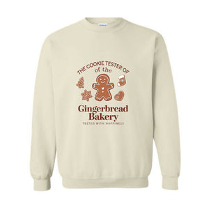 The Cookie Tester Of The Gingerbread Bakery Sweatshirt, Gingerbread Sweatshirt, Christmas Couple Shirt, Funny Santa Sweat, Christmas Gift